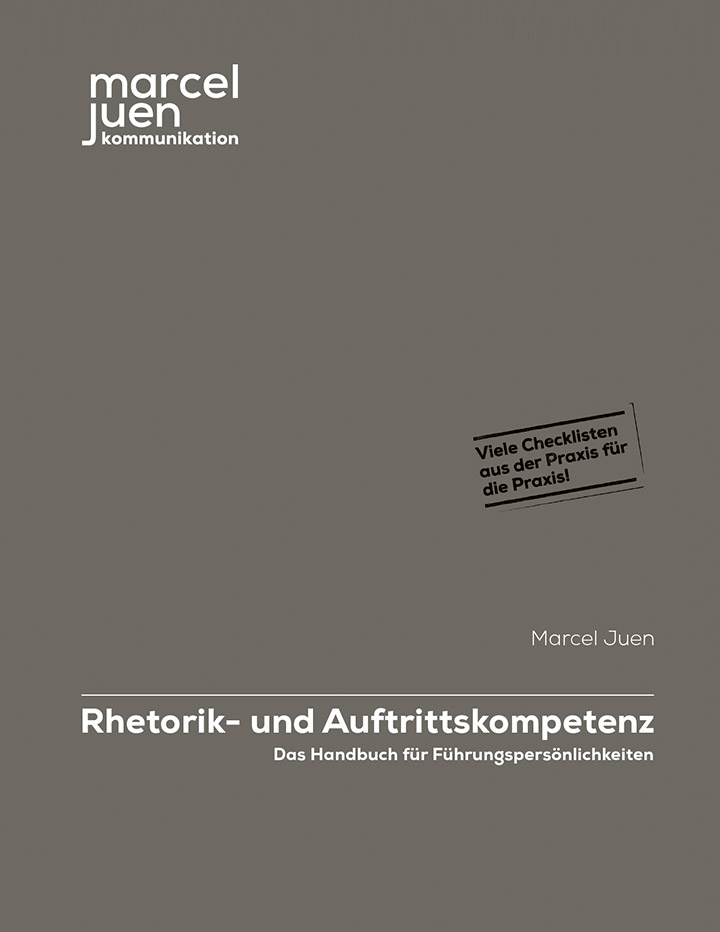 Marcel Juen, Rhetorik- und Auftrittskompetenz, Handbuch für Führungspersönlichkeiten
